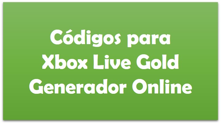 códigos xbox live gold gratis